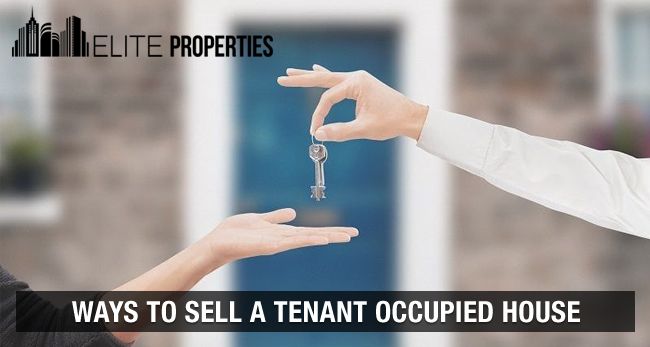 Ways to Sell a Tenant Occupied House
