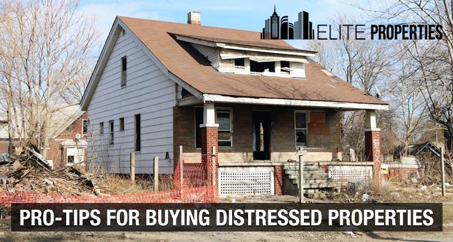 Pro-Tips for Buying Distressed Properties