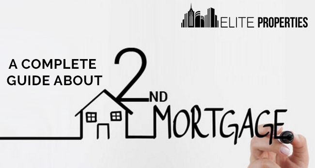 A Complete Guide About The Second Mortgage
