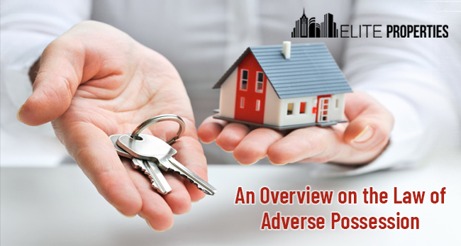 elements of Adverse possession 
