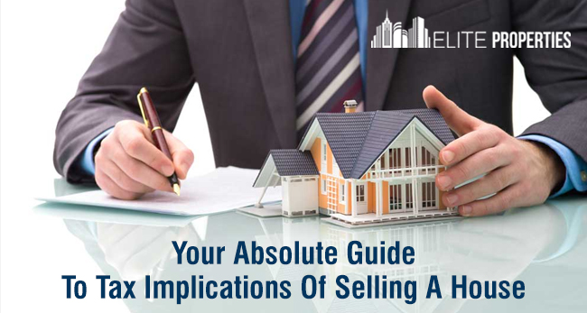 Tax Implications Of Selling A House