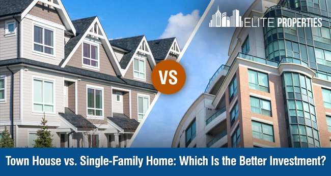 Town House vs. Single-Family Home: Which Is the Better Investment?