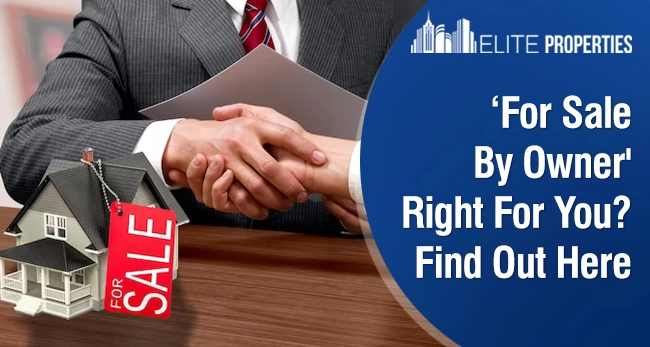 Is for sale by owner Right For You? Find Out Here
